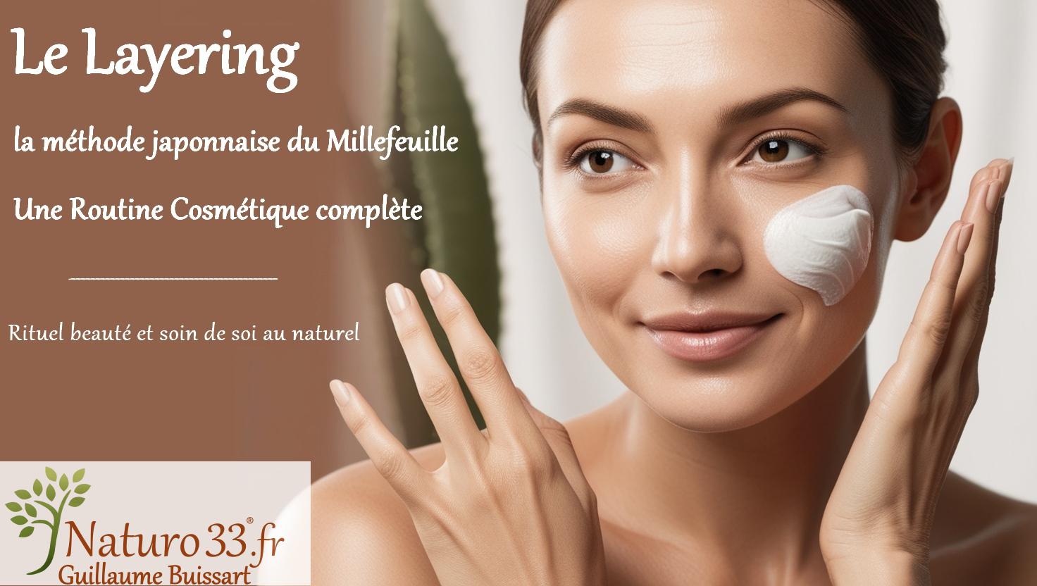 Lire la suite à propos de l’article Layering : L&rsquo;Art du Millefeuille japonais pour une Peau Éclatante